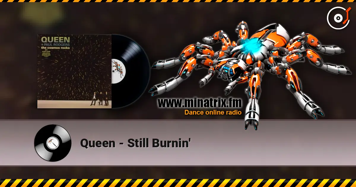 Queen - Still Burnin' escuchar online en alta calidad | Minatrix.FM