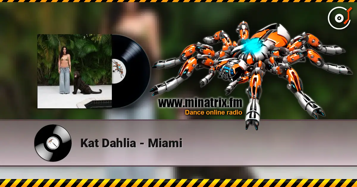Kat Dahlia - Miami escuchar online en alta calidad | Minatrix.FM