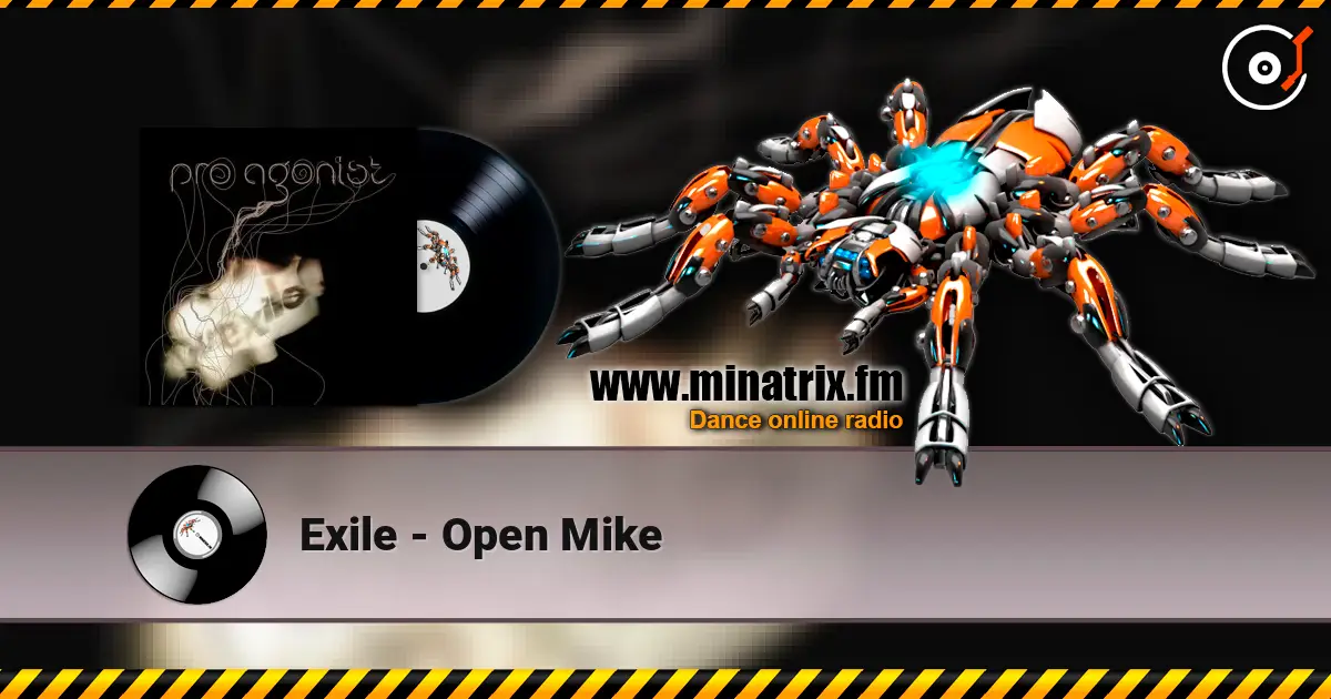 Exile - Open Mike escuchar online en alta calidad | Minatrix.FM