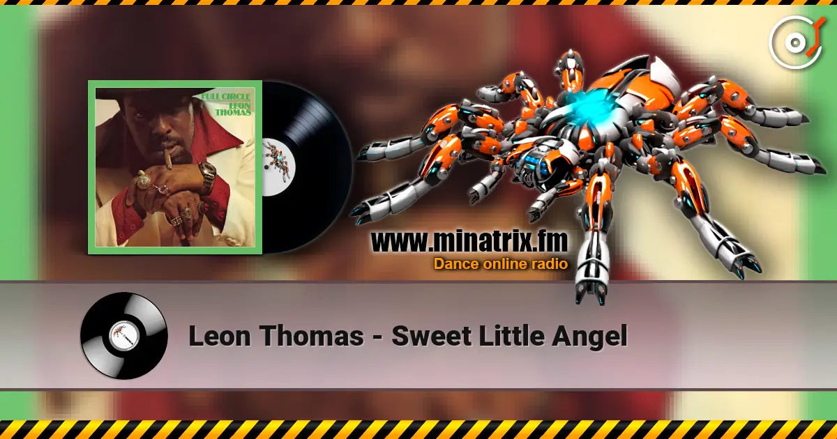 Leon Thomas - Sweet Little Angel escuchar online en alta calidad | Minatrix.FM