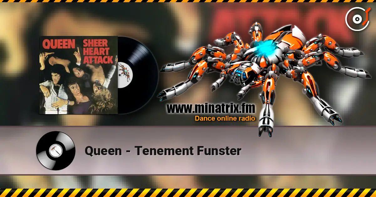 Queen - Tenement Funster escuchar online en alta calidad | Minatrix.FM