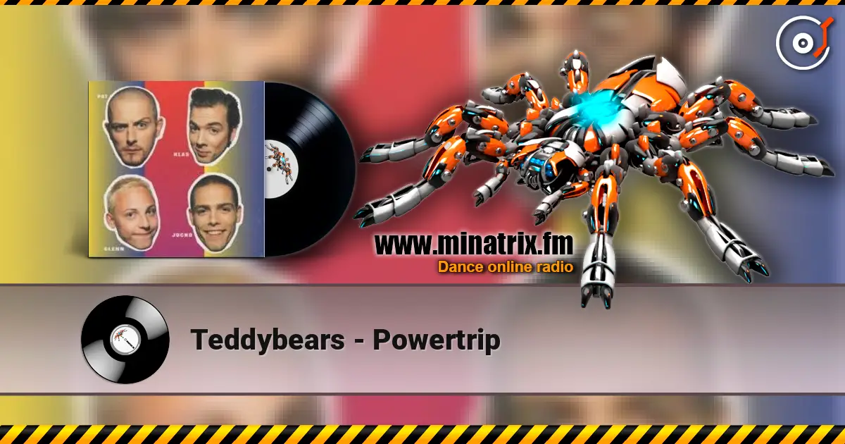 Teddybears - Powertrip escuchar online en alta calidad | Minatrix.FM