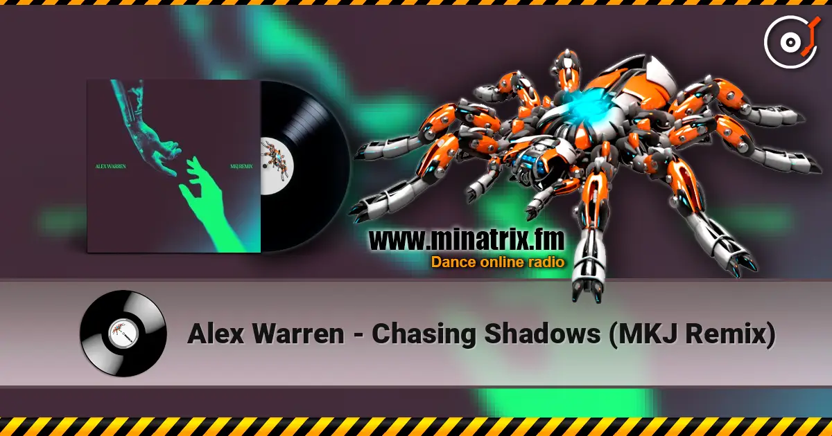 Alex Warren - Chasing Shadows (MKJ Remix) escuchar online en alta calidad | Minatrix.FM