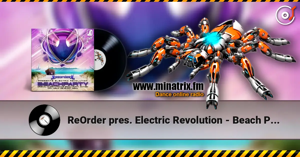 ReOrder pres. Electric Revolution - Beach Party (Original Quest4Trance Beach) escuchar online en alta calidad | Minatrix.FM