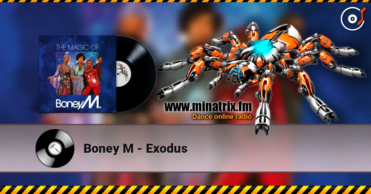 Boney M - Exodus escuchar online en alta calidad | Minatrix.FM