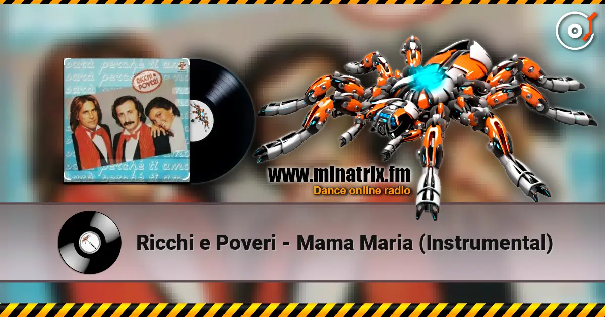 Ricchi e Poveri - Mama Maria (Instrumental) escuchar online en alta calidad | Minatrix.FM
