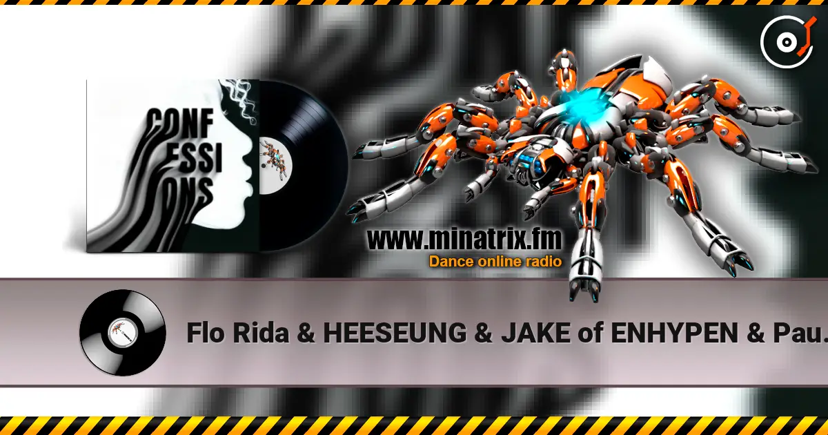 Flo Rida & HEESEUNG & JAKE of ENHYPEN & Paul Russe - Confessions (Marathon Training Mix) escuchar online en alta calidad | Minatrix.FM