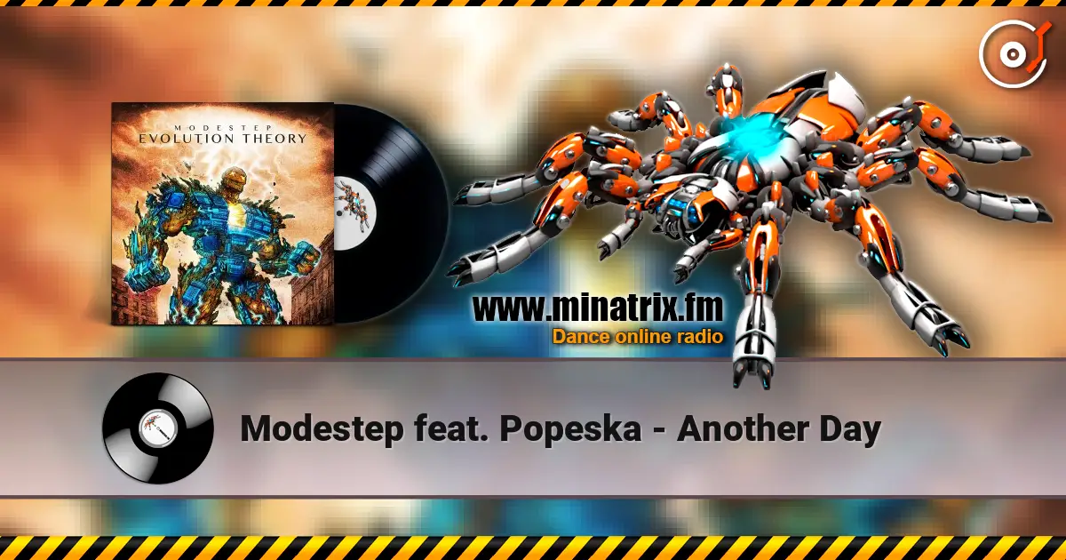 Modestep feat. Popeska - Another Day escuchar online en alta calidad | Minatrix.FM