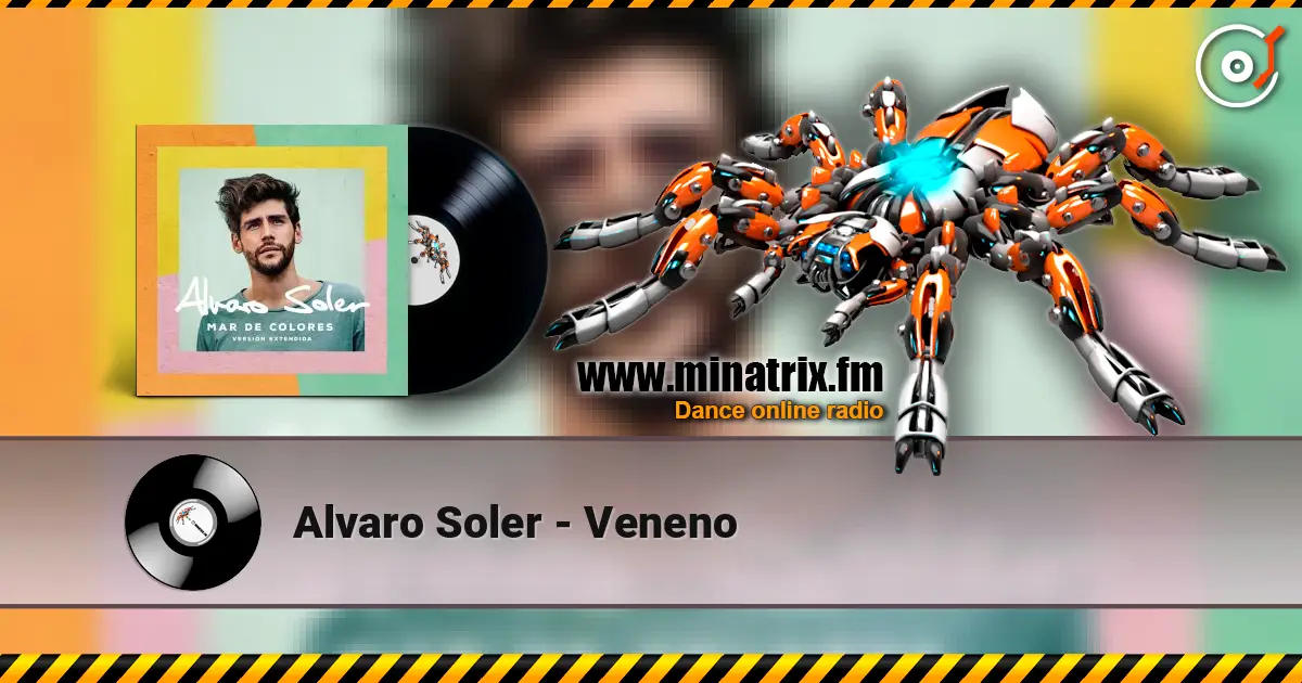 Alvaro Soler - Veneno escuchar online en alta calidad | Minatrix.FM