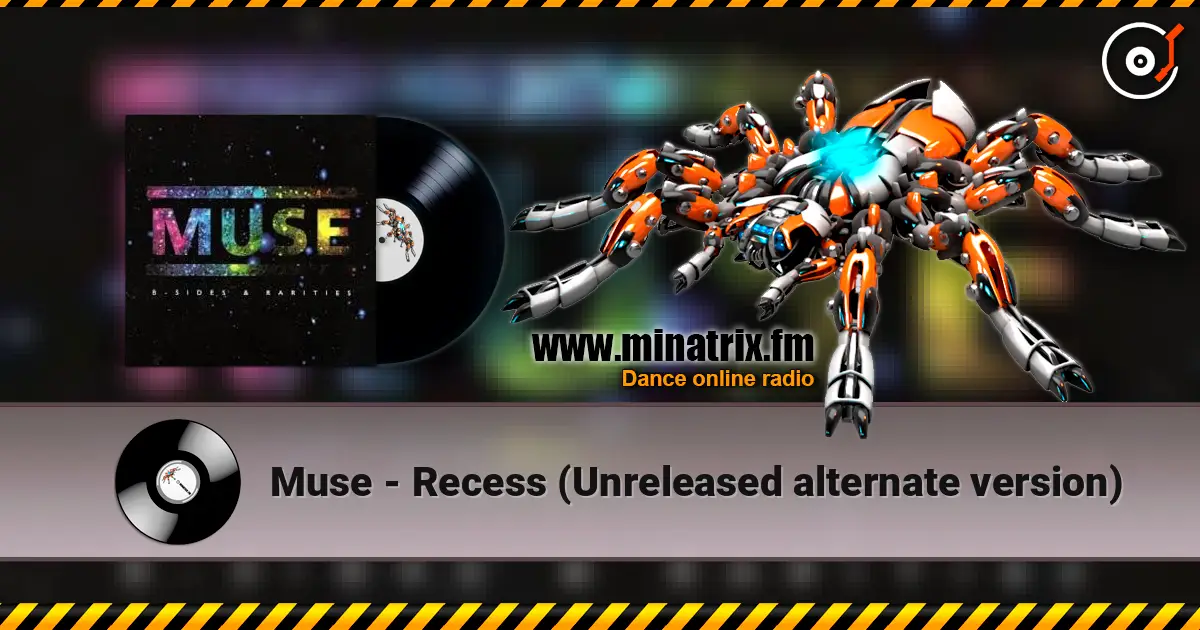 Muse - Recess (Unreleased alternate version) escuchar online en alta calidad | Minatrix.FM