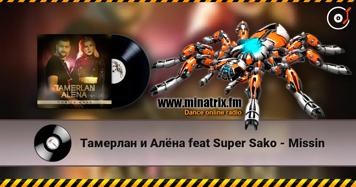 Тамерлан и Алёна feat Super Sako - Missin escuchar online en alta calidad | Minatrix.FM