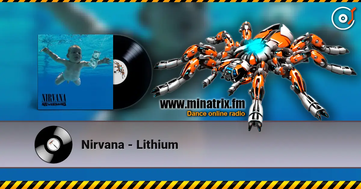 Nirvana - Lithium escuchar online en alta calidad | Minatrix.FM