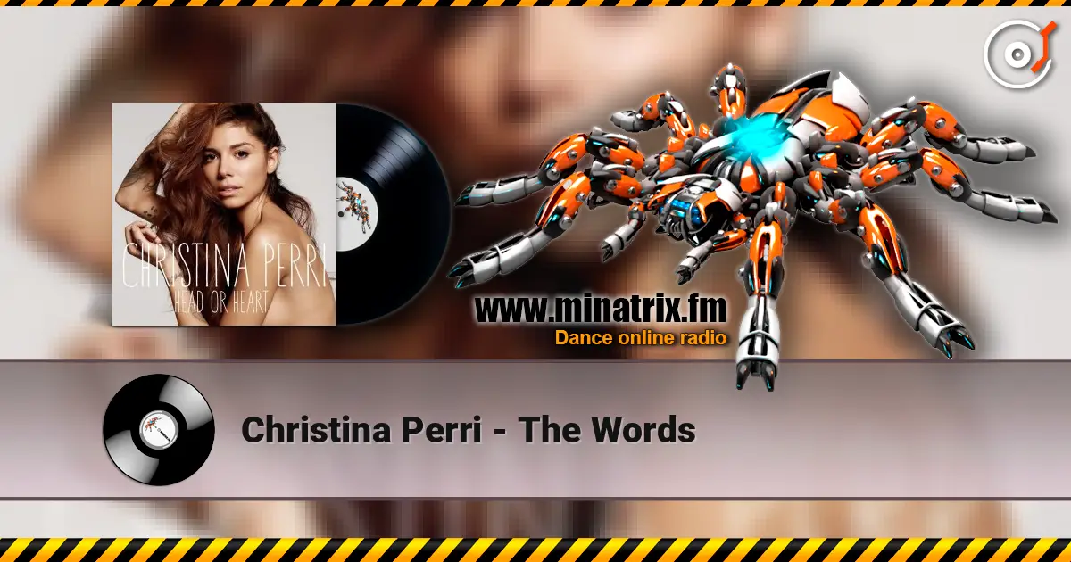 Christina Perri - The Words escuchar online en alta calidad | Minatrix.FM