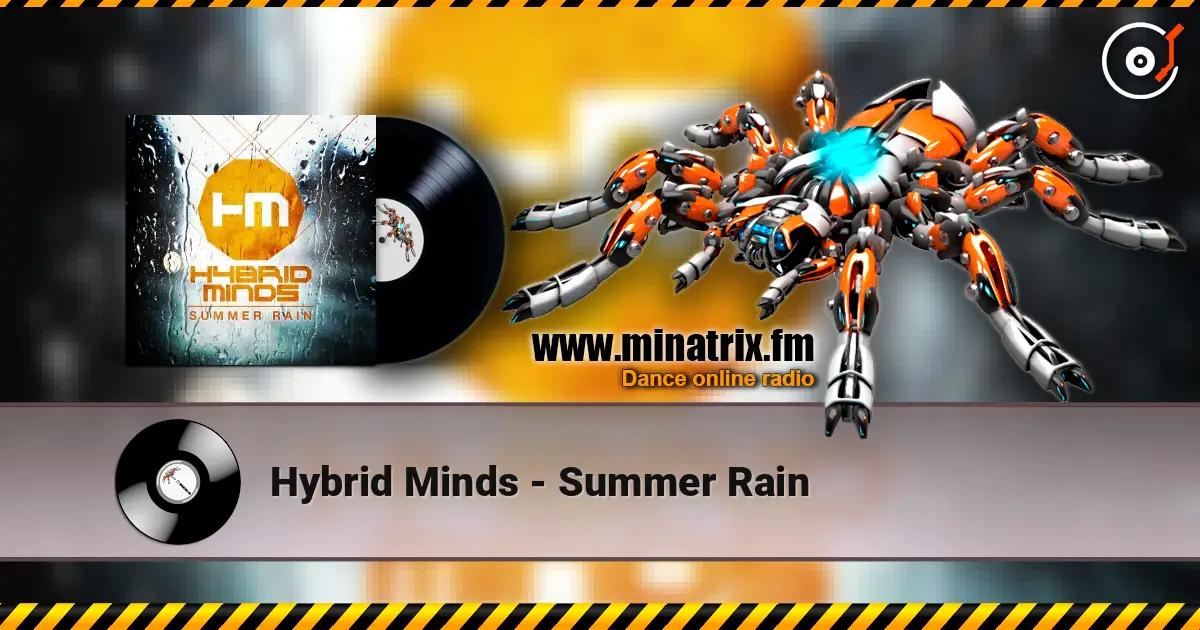 Hybrid Minds - Summer Rain escuchar online en alta calidad | Minatrix.FM