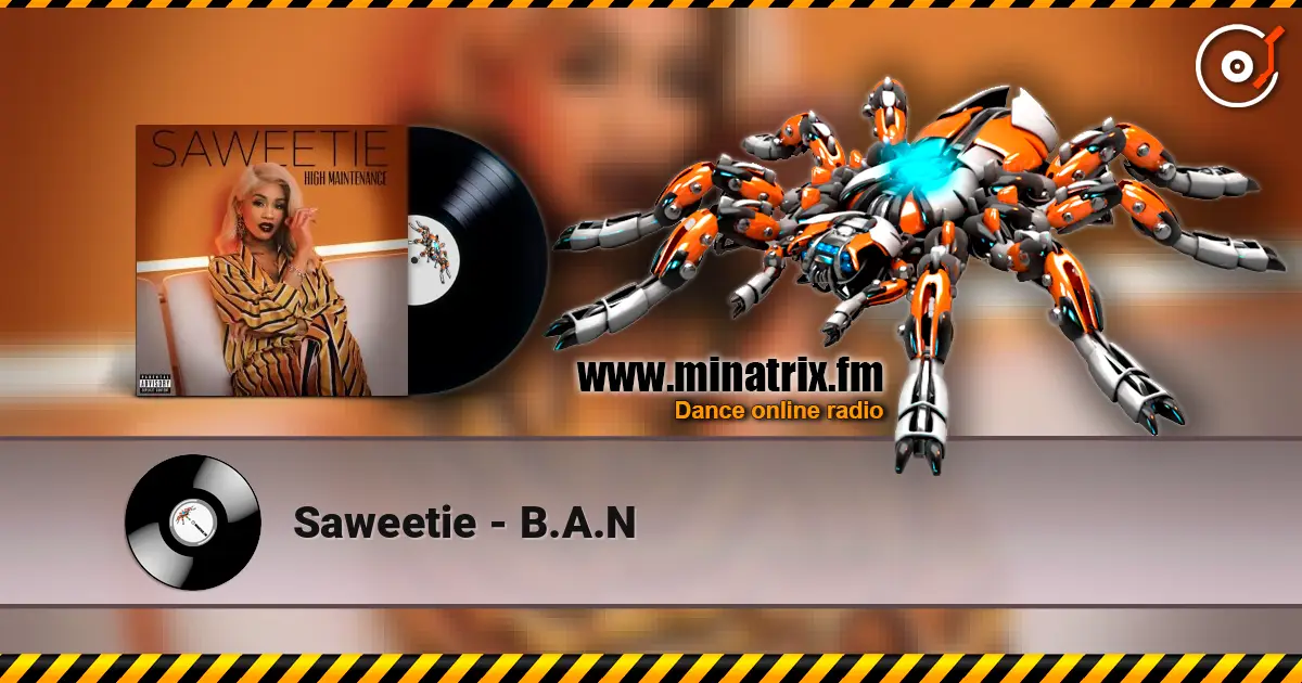Saweetie - B.A.N escuchar online en alta calidad | Minatrix.FM