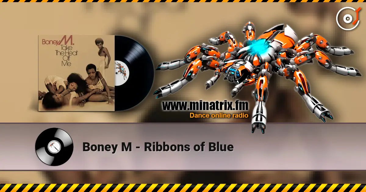 Boney M - Ribbons of Blue escuchar online en alta calidad | Minatrix.FM