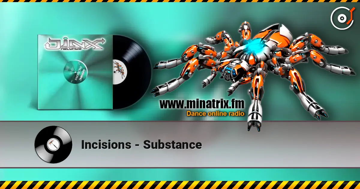 Incisions - Substance escuchar online en alta calidad | Minatrix.FM