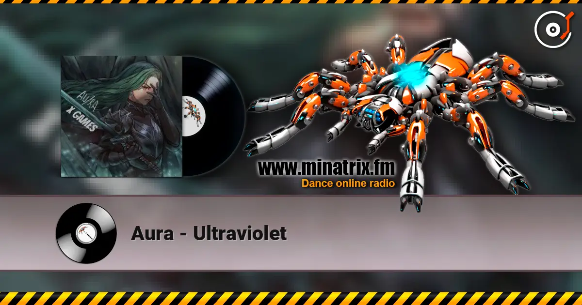 Aura - Ultraviolet escuchar online en alta calidad | Minatrix.FM