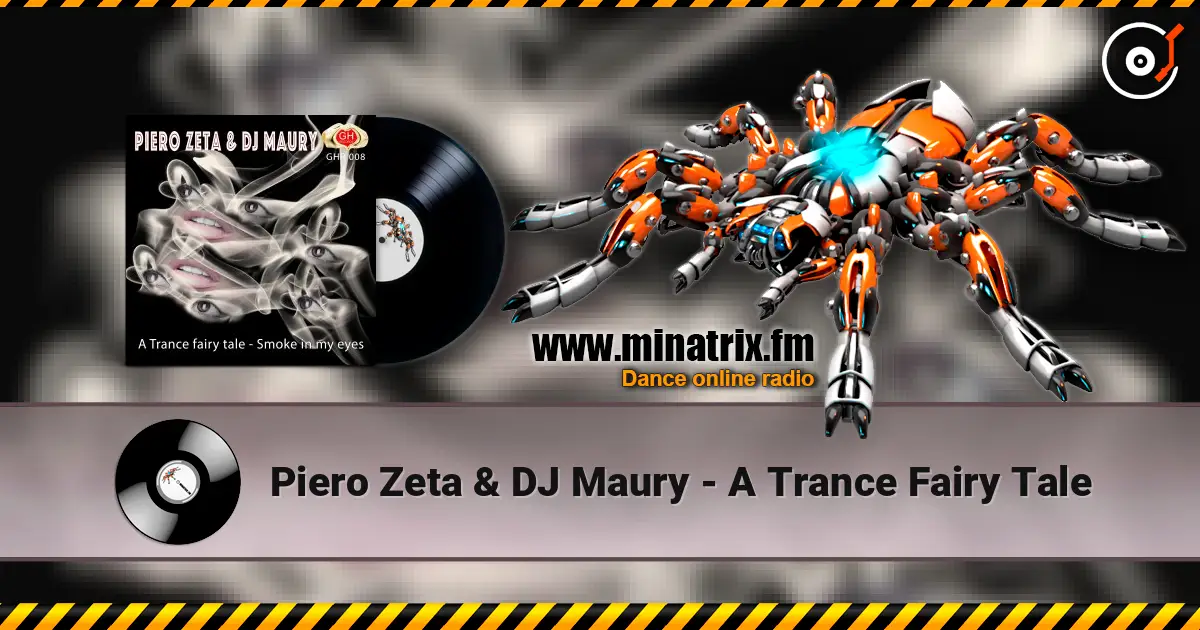 Piero Zeta & DJ Maury - A Trance Fairy Tale escuchar online en alta calidad | Minatrix.FM