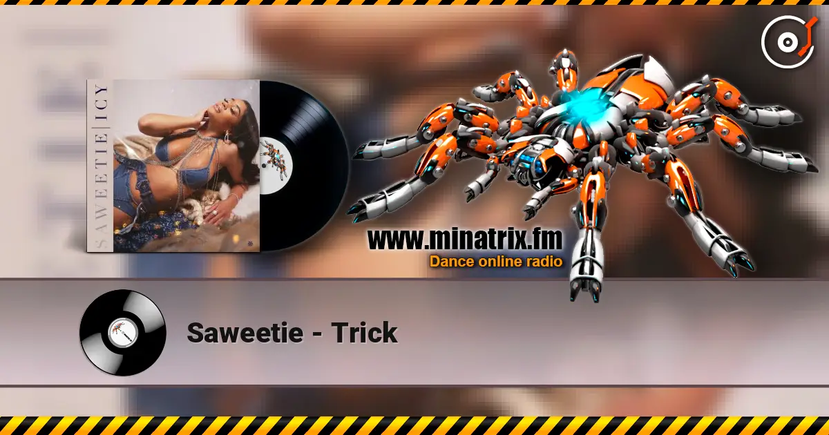 Saweetie - Trick escuchar online en alta calidad | Minatrix.FM