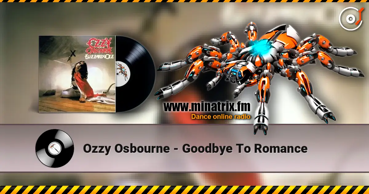 Ozzy Osbourne - Goodbye To Romance escuchar online en alta calidad | Minatrix.FM