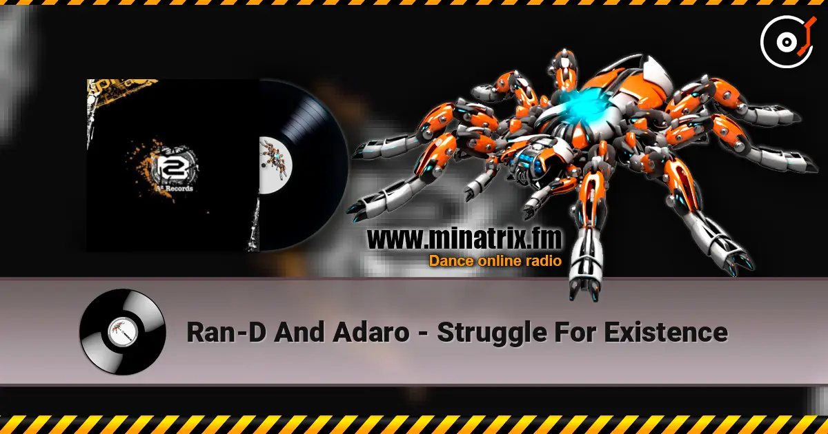Ran-D And Adaro - Struggle For Existence escuchar online en alta calidad | Minatrix.FM
