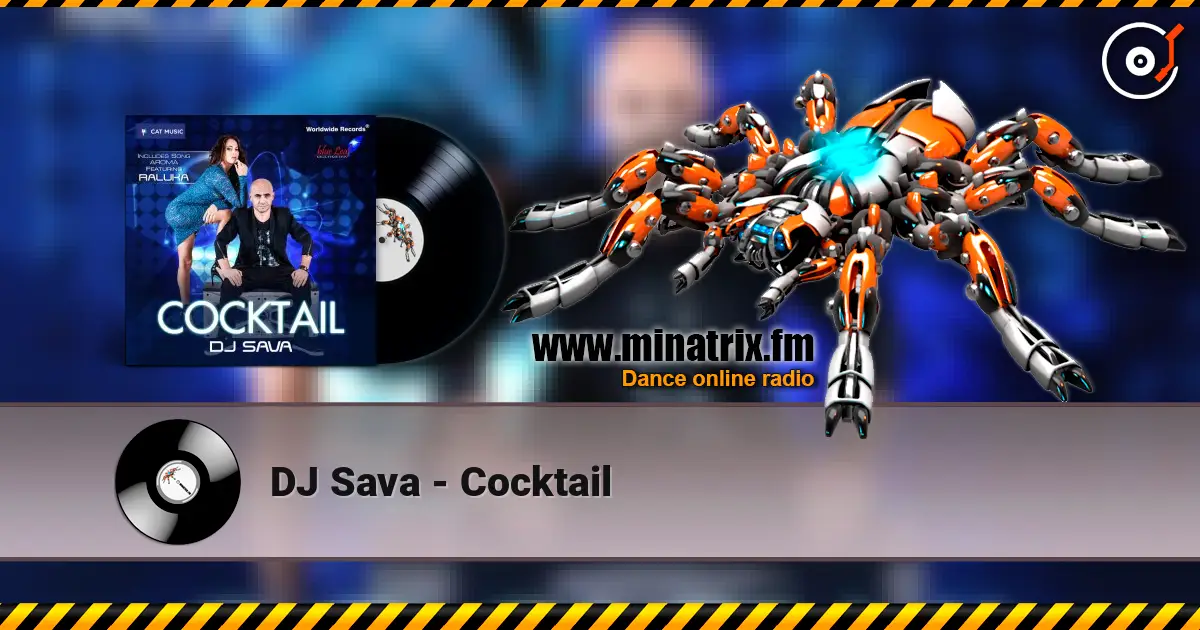 DJ Sava - Cocktail escuchar online en alta calidad | Minatrix.FM