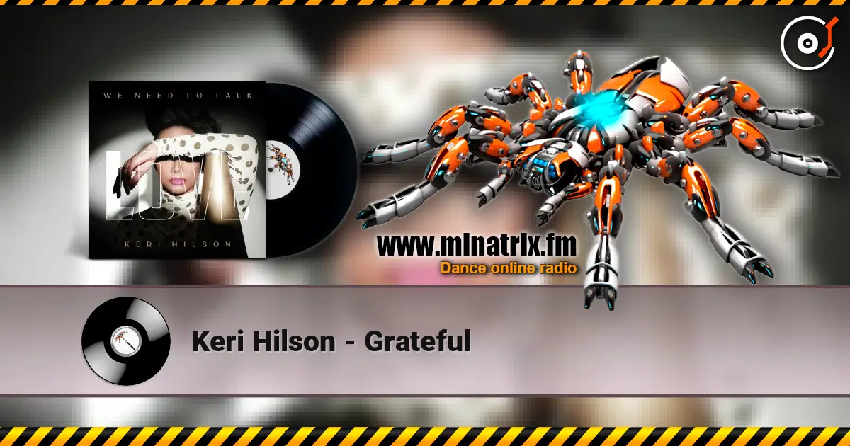 Keri Hilson - Grateful escuchar online en alta calidad | Minatrix.FM