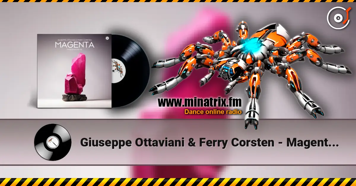 Giuseppe Ottaviani & Ferry Corsten - Magenta (Fisherman Remix) escuchar online en alta calidad | Minatrix.FM