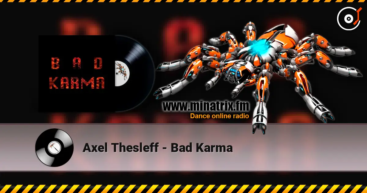 Axel Thesleff - Bad Karma escuchar online en alta calidad | Minatrix.FM