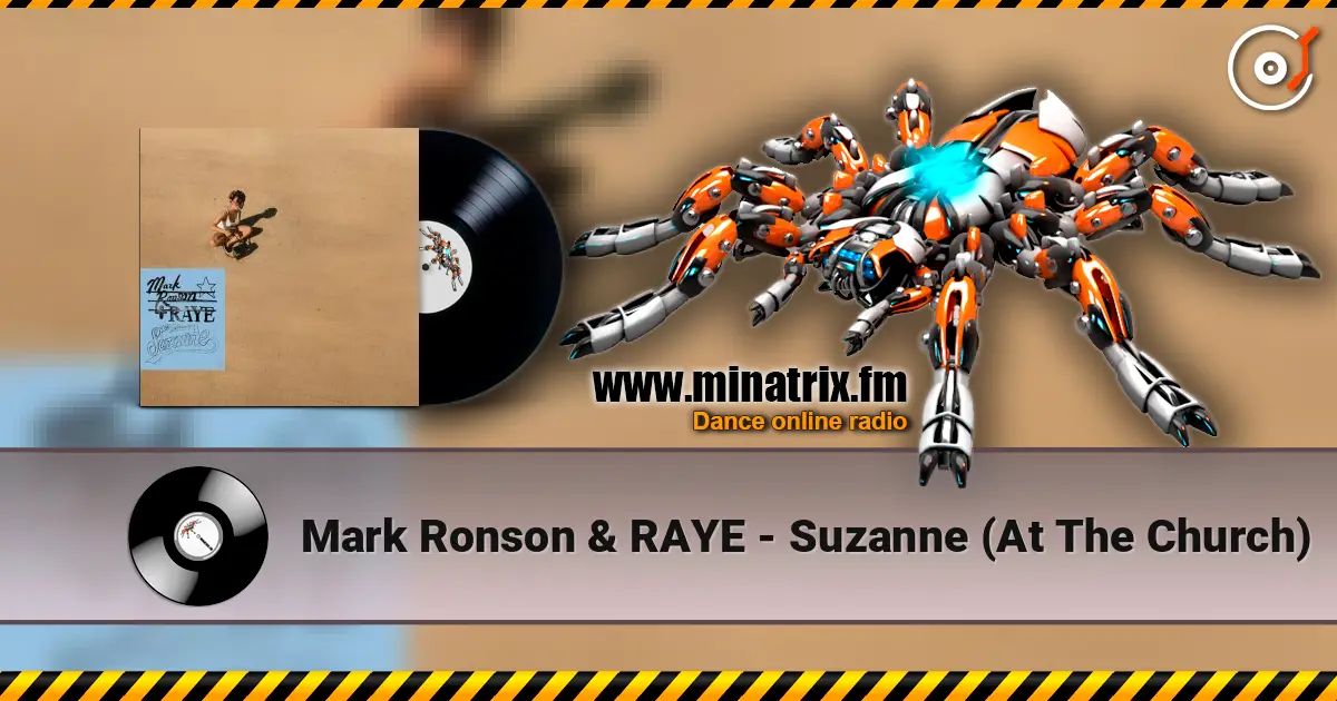 Mark Ronson & RAYE - Suzanne (At The Church) escuchar online en alta calidad | Minatrix.FM