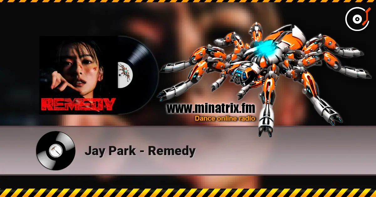 Jay Park - Remedy escuchar online en alta calidad | Minatrix.FM