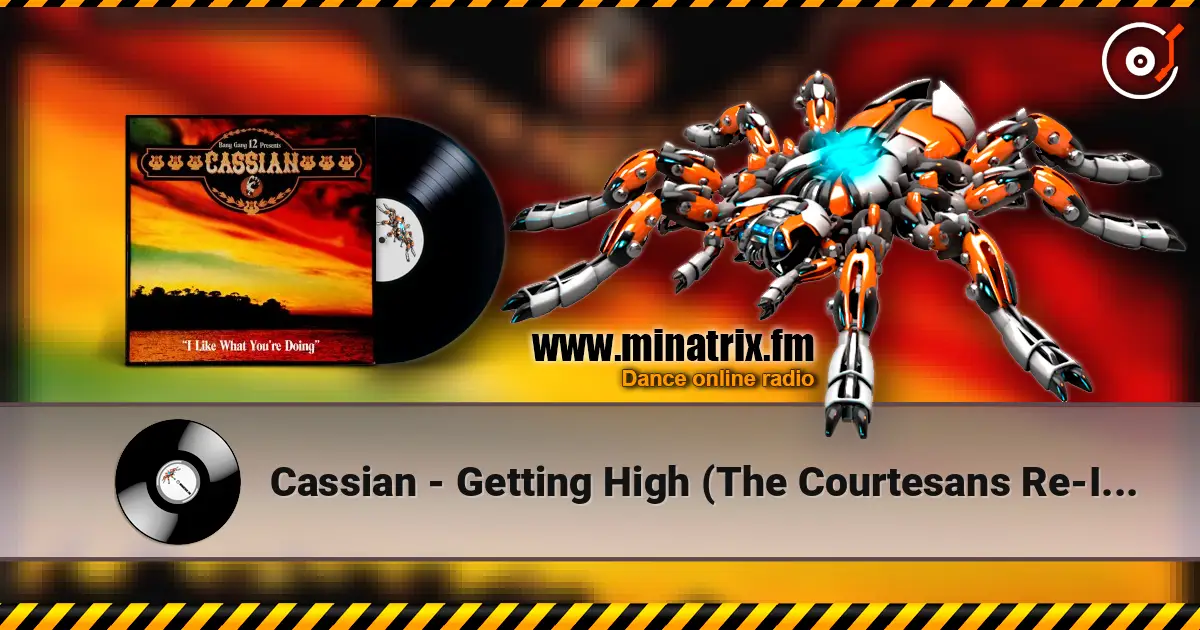 Cassian - Getting High (The Courtesans Re-Imagining) escuchar online en alta calidad | Minatrix.FM