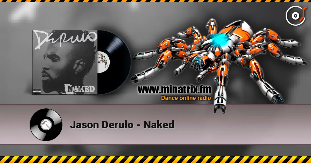 Jason Derulo - Naked escuchar online en alta calidad | Minatrix.FM