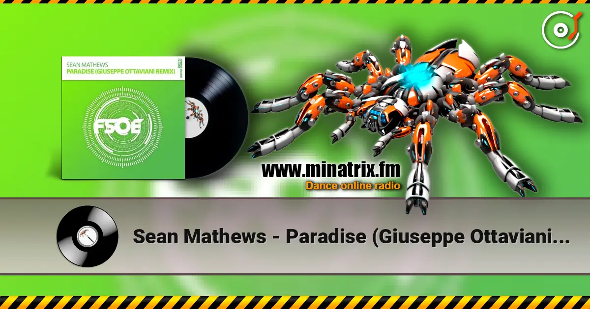 Sean Mathews - Paradise (Giuseppe Ottaviani Remix) escuchar online en alta calidad | Minatrix.FM