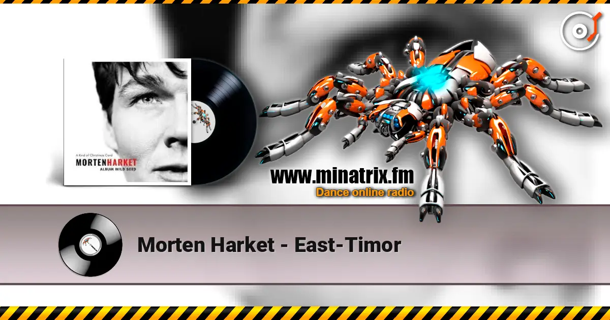 Morten Harket - East-Timor escuchar online en alta calidad | Minatrix.FM