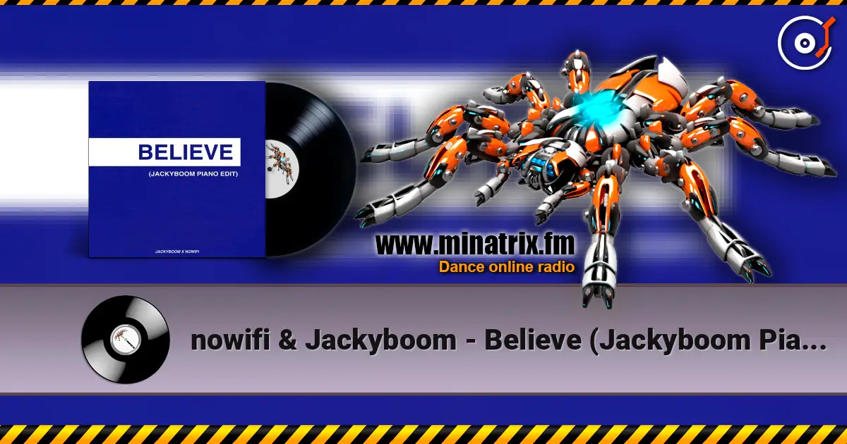 nowifi & Jackyboom - Believe (Jackyboom Piano Edit) Cover escuchar online en alta calidad | Minatrix.FM