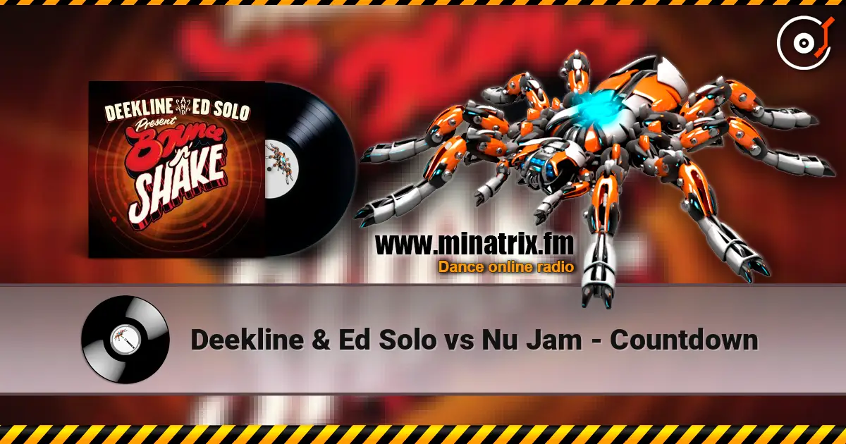 Deekline & Ed Solo vs Nu Jam - Countdown escuchar online en alta calidad | Minatrix.FM
