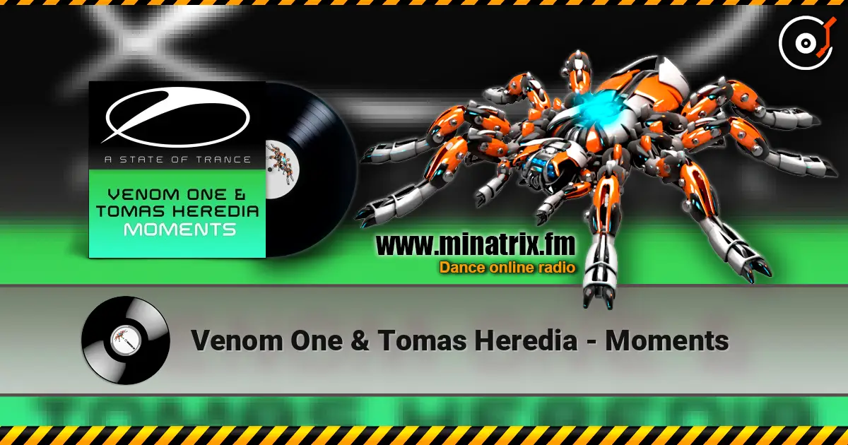 Venom One & Tomas Heredia - Moments escuchar online en alta calidad | Minatrix.FM