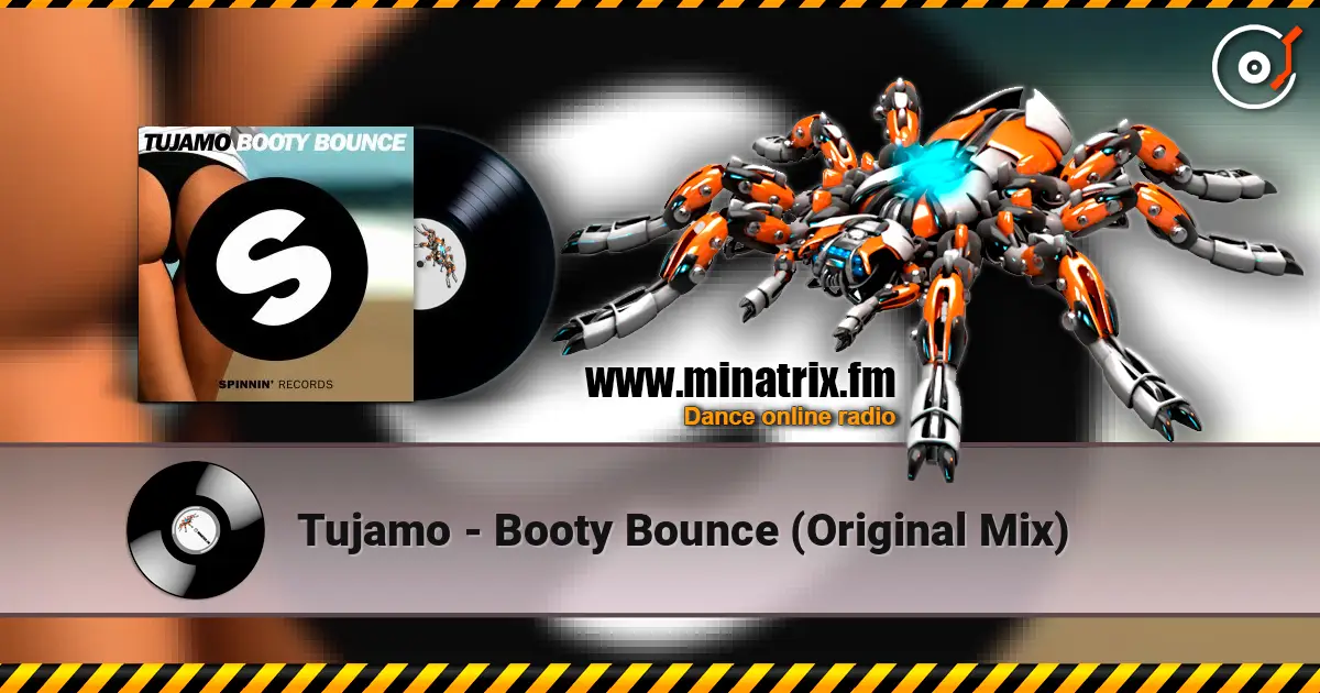 Tujamo - Booty Bounce (Original Mix) escuchar online en alta calidad | Minatrix.FM
