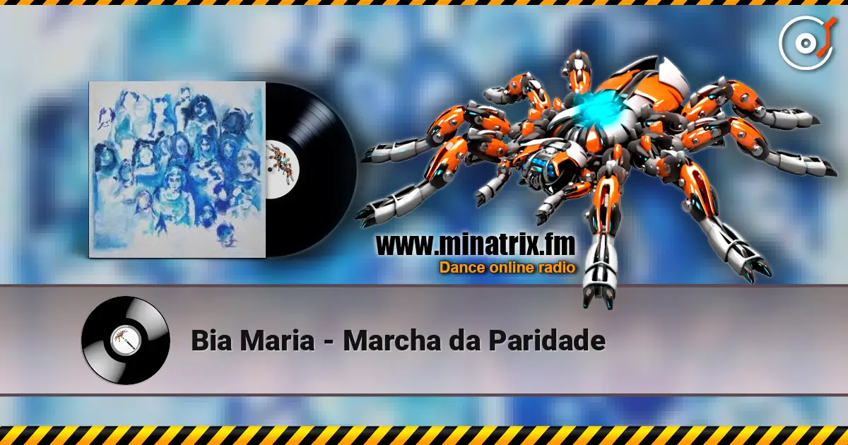 Bia Maria - Marcha da Paridade escuchar online en alta calidad | Minatrix.FM