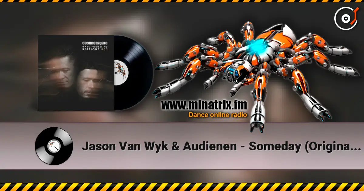 Jason Van Wyk & Audienen - Someday (Original Mix) escuchar online en alta calidad | Minatrix.FM