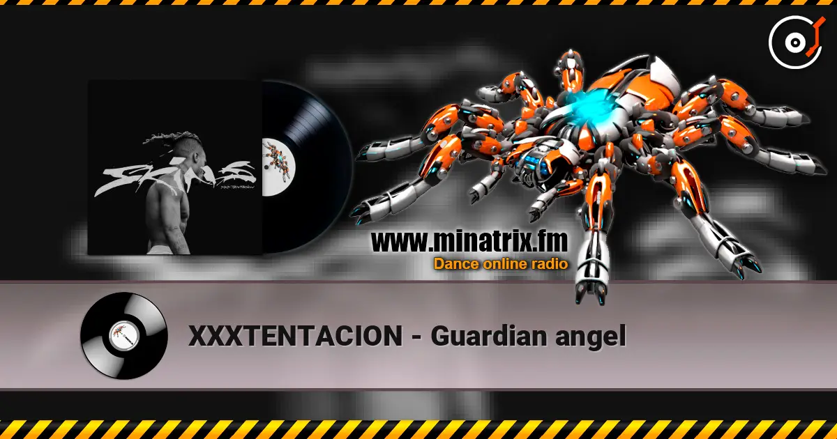 XXXTENTACION - Guardian angel escuchar online en alta calidad | Minatrix.FM
