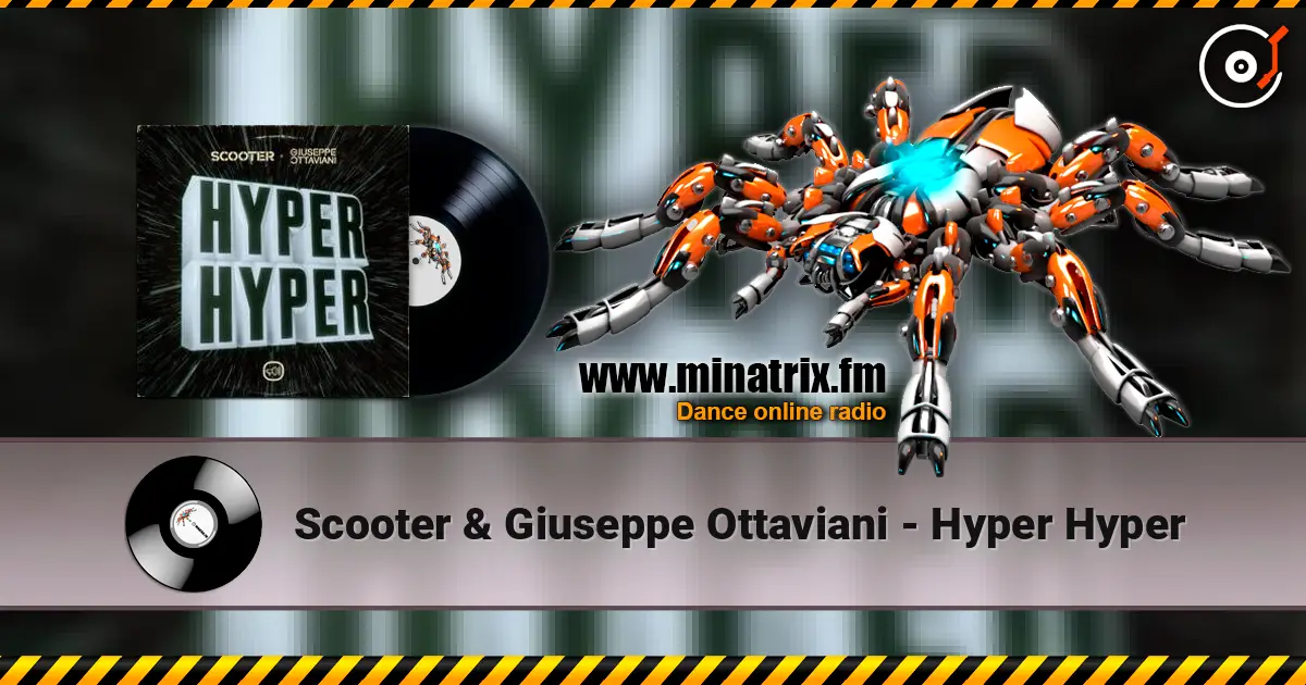 Scooter & Giuseppe Ottaviani - Hyper Hyper escuchar online en alta calidad | Minatrix.FM