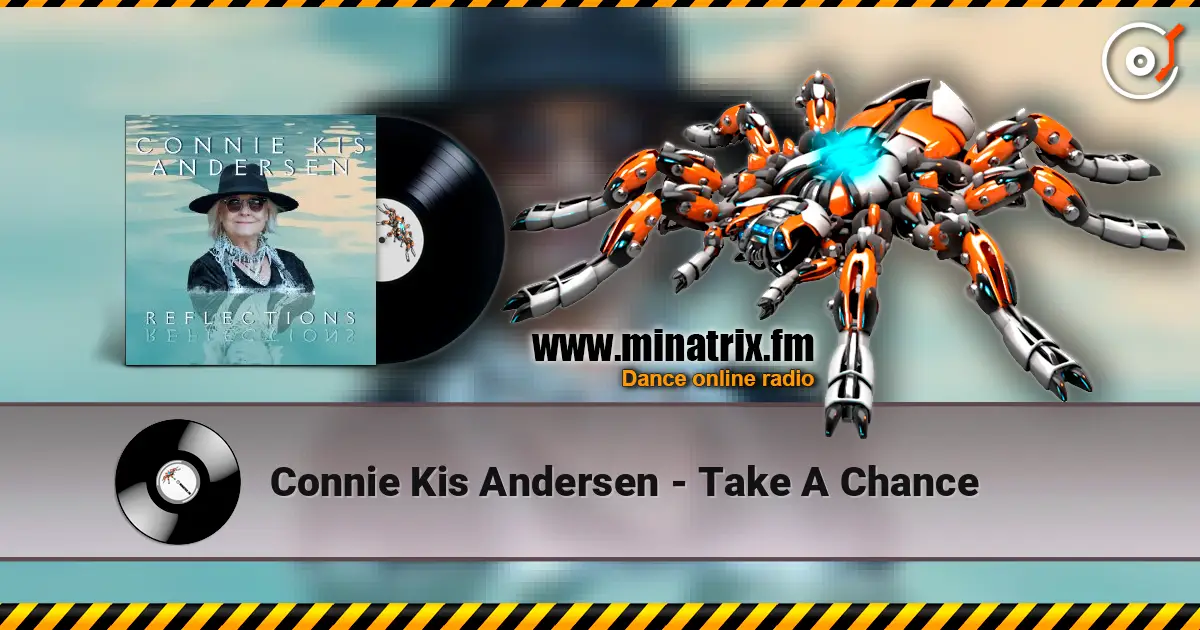Connie Kis Andersen - Take A Chance escuchar online en alta calidad | Minatrix.FM