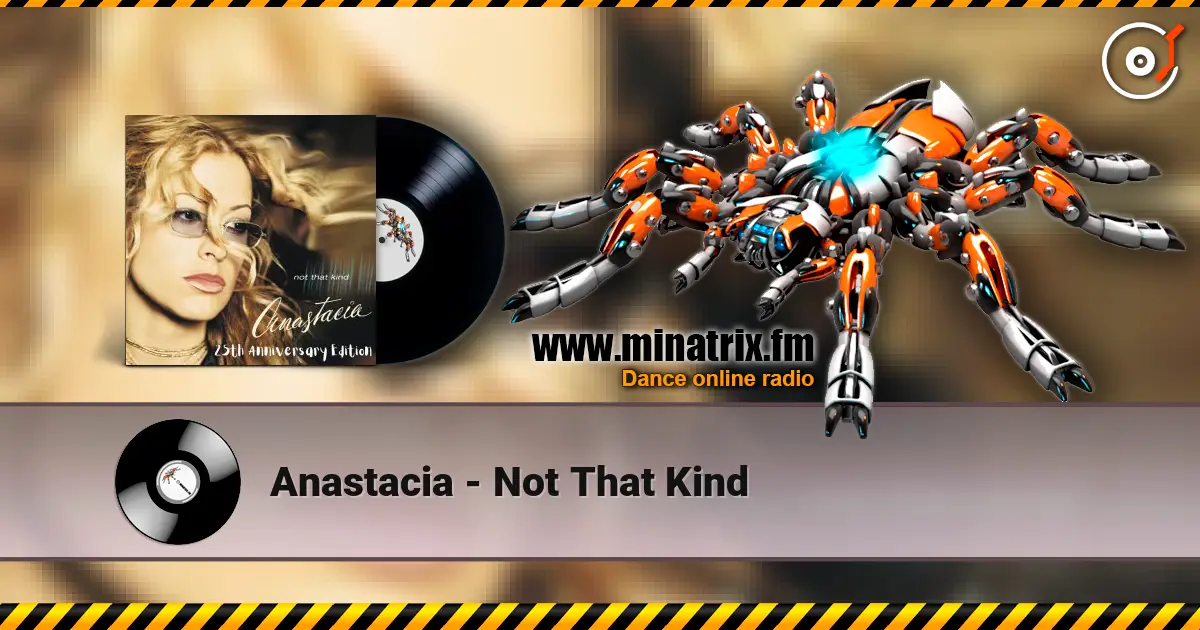 Anastacia - Not That Kind escuchar online en alta calidad | Minatrix.FM