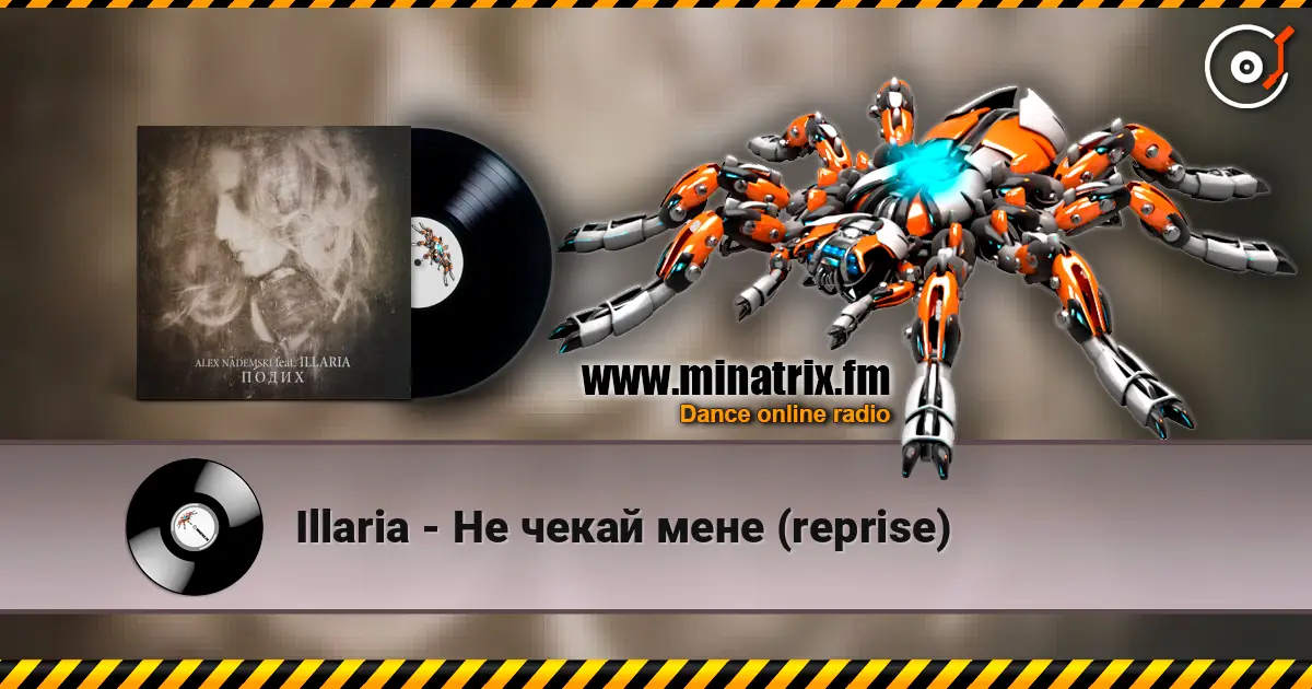 Illaria - Не чекай мене (reprise) escuchar online en alta calidad | Minatrix.FM