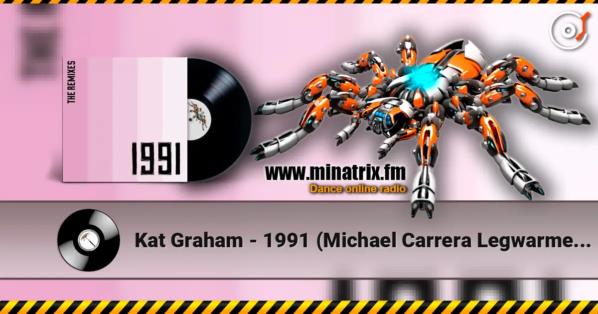 Kat Graham - 1991 (Michael Carrera Legwarmer Remix) escuchar online en alta calidad | Minatrix.FM