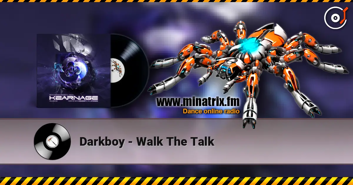 Darkboy - Walk The Talk escuchar online en alta calidad | Minatrix.FM