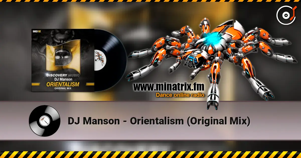 DJ Manson - Orientalism (Original Mix) escuchar online en alta calidad | Minatrix.FM